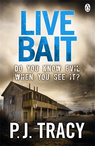 Book cover of Live Bait by P. J. Tracy