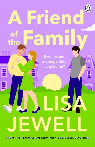 Book cover of A Friend of the Family by Lisa Jewell