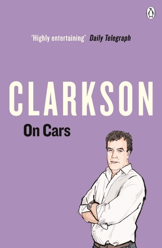 Book cover of Clarkson on Cars by Jeremy Clarkson