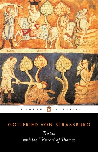Book cover of Tristan with the 'Tristran' of Thomas by Gottfried von Strassburg