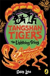 Book cover of Tangshan Tigers: The Lightning Sting by Dan Lee