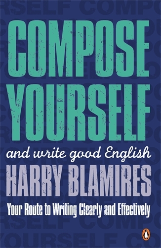 Book cover of Compose Yourself by Harry Blamires