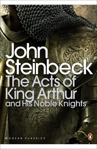 Book cover of The Acts of King Arthur and his Noble Knights by John Steinbeck
