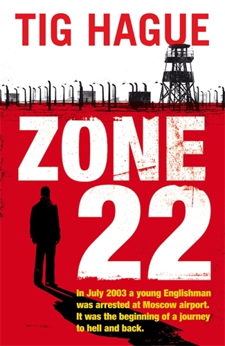 Book cover of Zone 22 by Tig Hague