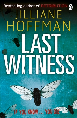 Book cover of Last Witness by Jilliane Hoffman