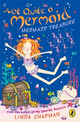 Book cover of Not Quite a Mermaid: Mermaid Treasure by Linda Chapman