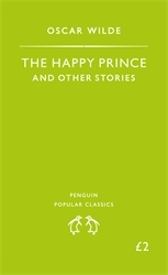 Book cover of The Happy Prince and Other Stories by Oscar Wilde
