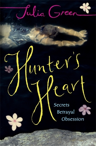 Book cover of Hunter's Heart by Julia Green