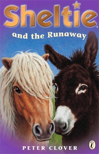 Book cover of Sheltie and the Runaway by Peter Clover