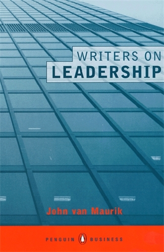 Book cover of Writers on Leadership by John Van Maurik
