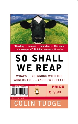 Book cover of So Shall We Reap by Colin Tudge