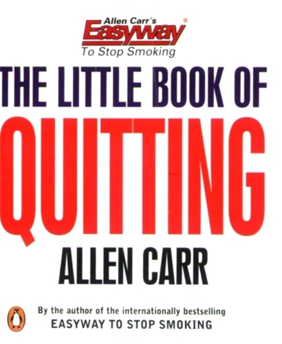 Book cover of The Little Book of Quitting by Allen Carr