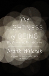 Book cover of The Lightness of Being by Frank Wilczek