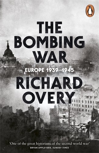 Book cover of The Bombing War by Richard Overy