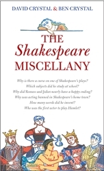 Book cover of The Shakespeare Miscellany by David Crystal, Ben Crystal