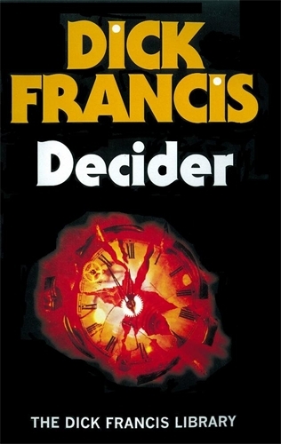 Book cover of Decider by Dick Francis
