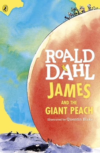 Book cover of James and the Giant Peach by Roald Dahl