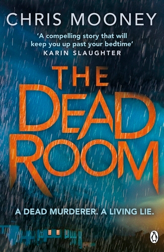 Book cover of The Dead Room by Chris Mooney