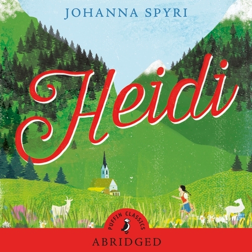 Book cover of Heidi by Johanna Spyri