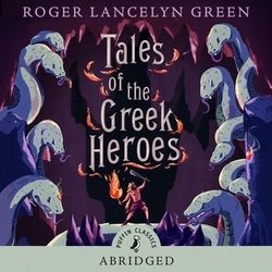 Book cover of Tales of the Greek Heroes by Roger Green