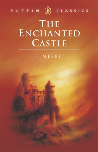 Book cover of The Enchanted Castle by E Nesbit
