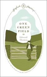 Book cover of One Green Field by Edward Thomas
