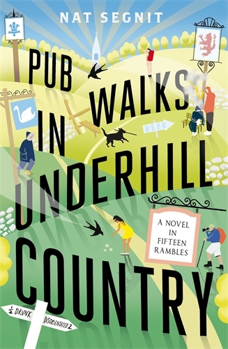 Book cover of Pub Walks in Underhill Country by Nat Segnit