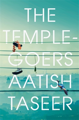 Book cover of The Temple-goers by Aatish Taseer