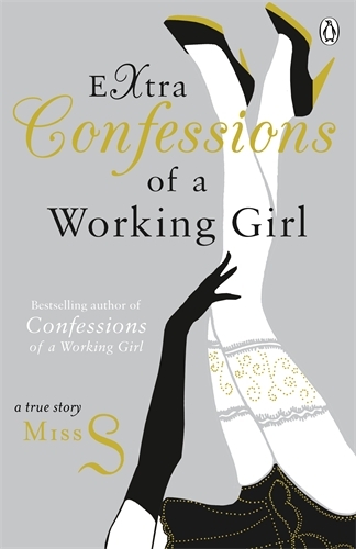 Book cover of Extra Confessions of a Working Girl by Miss S
