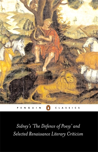 Book cover of Sidney's 'The Defence of Poesy' and Selected Renaissance Literary Criticism by Gavin Alexander