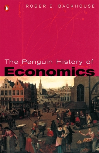 Book cover of The Penguin History of Economics by Roger E Backhouse