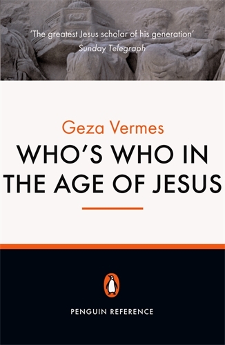 Book cover of Who's Who in the Age of Jesus by Geza Vermes