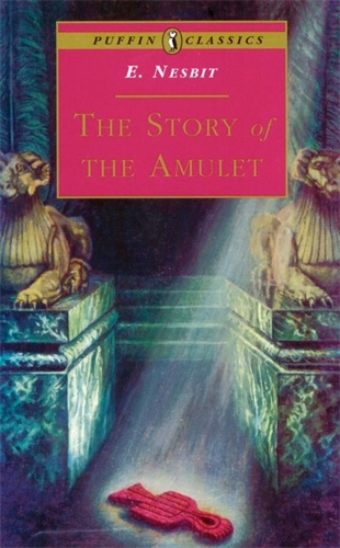 Book cover of The Story of the Amulet by E Nesbit