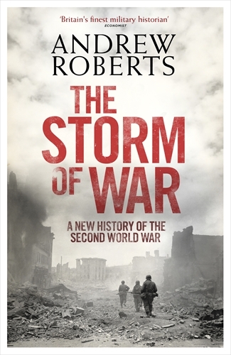 Book cover of The Storm of War by Andrew Roberts