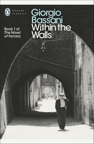 Book cover of Within the Walls by Giorgio Bassani