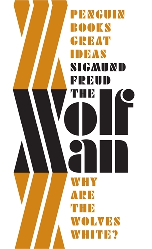 Book cover of The 'Wolfman' by Sigmund Freud