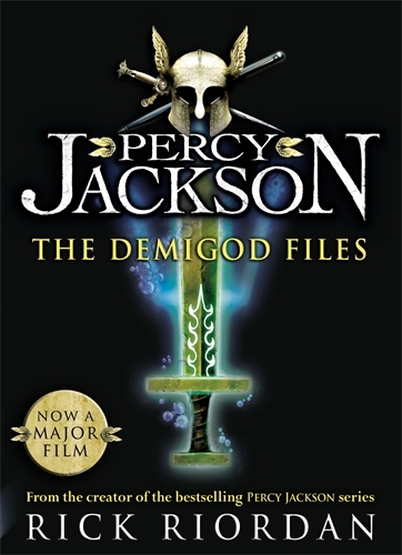 Book cover of Percy Jackson: The Demigod Files (Percy Jackson and the Olympians) by Rick Riordan