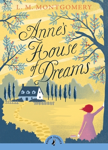 Book cover of Anne's House of Dreams by L. M. Montgomery