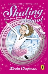 Book cover of Skating School: Pink Skate Party by Linda Chapman