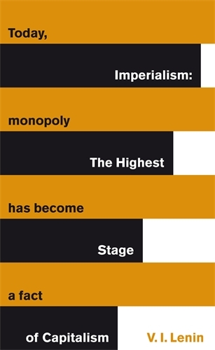 Book cover of Imperialism: The Highest Stage of Capitalism by Vladimir Lenin
