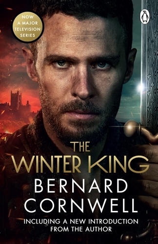 Book cover of The Winter King by Bernard Cornwell