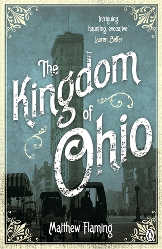 Book cover of The Kingdom of Ohio by Matthew Flaming