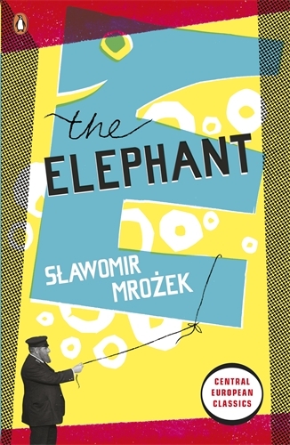 Book cover of The Elephant by Slawomir Mrozek