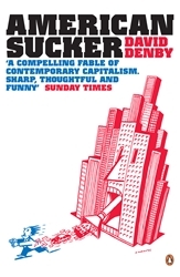 Book cover of American Sucker by David Denby