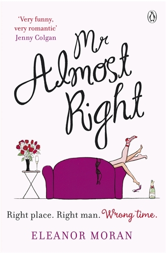 Book cover of Mr Almost Right by Eleanor Moran
