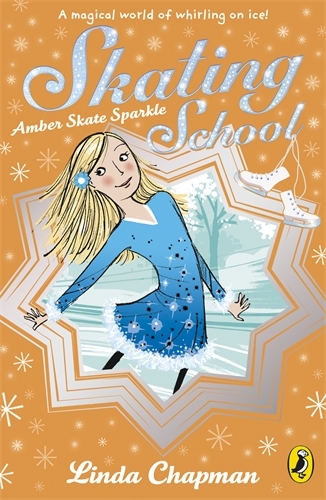 Book cover of Skating School: Amber Skate Star by Linda Chapman