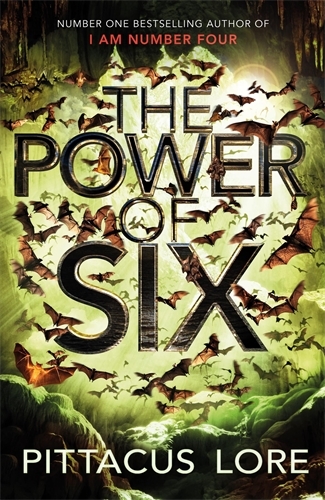 Book cover of The Power of Six by Pittacus Lore