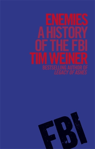 Book cover of Enemies by Tim Weiner