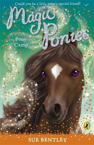 Book cover of Magic Ponies: Pony Camp by Sue Bentley
