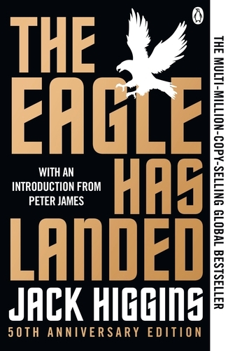 Book cover of The Eagle Has Landed by Jack Higgins